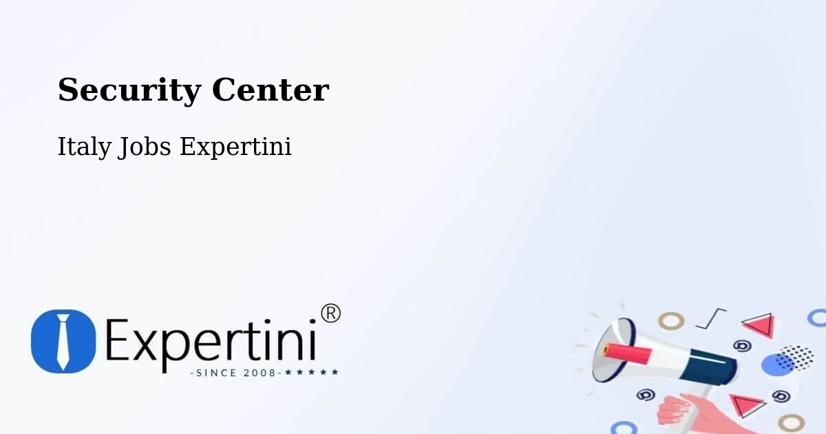 Security Center - Italy Jobs Expertini